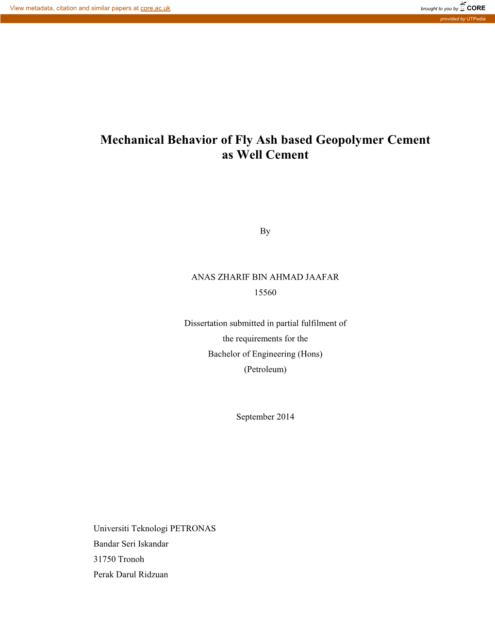 Mechanical Behavior of Fly Ash Based Geopolymer Cement As Well Cement