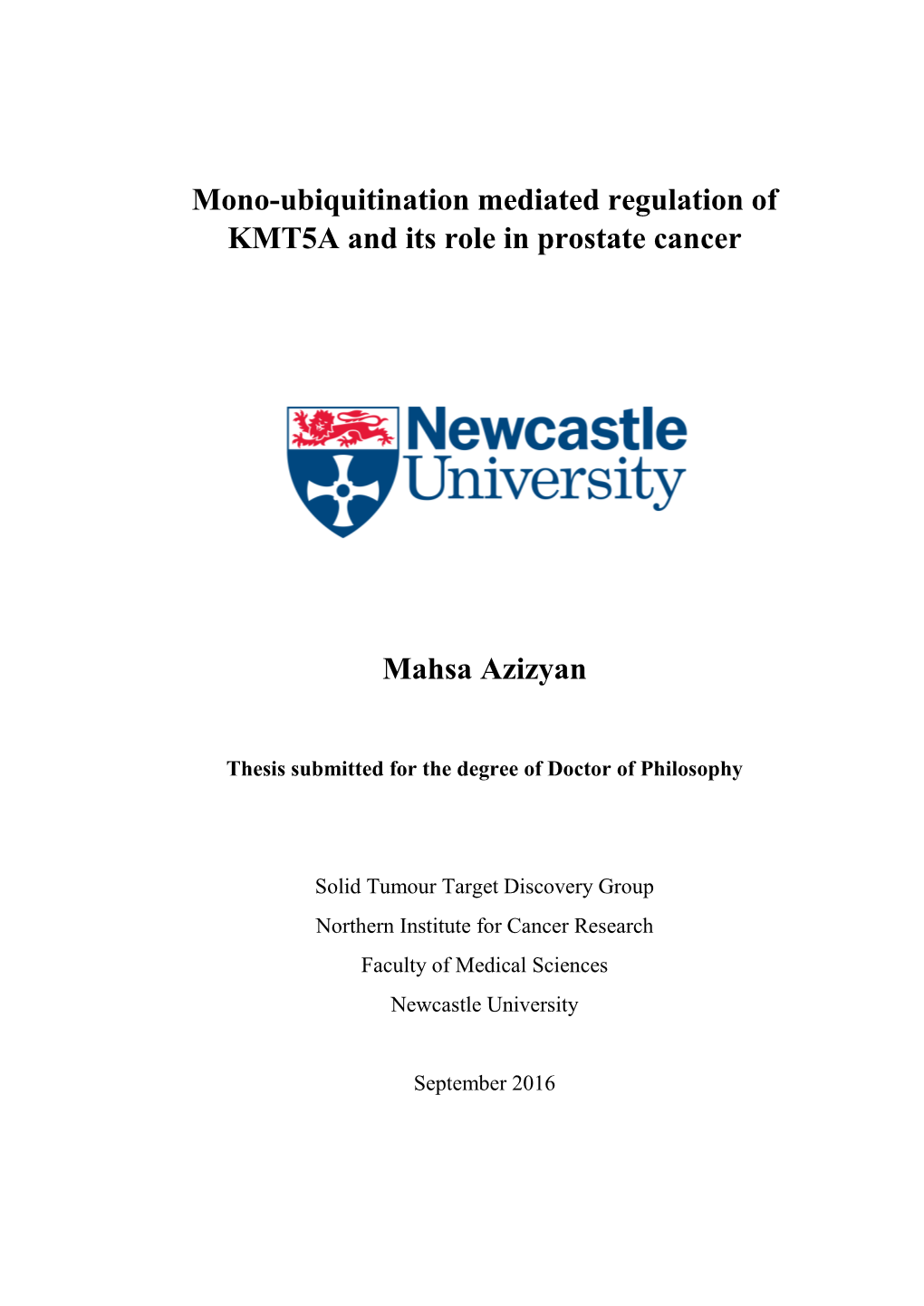 Mono-Ubiquitination Mediated Regulation of KMT5A and Its Role in Prostate Cancer