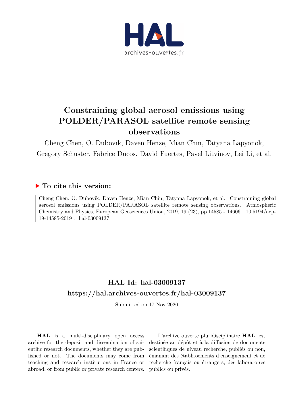 Constraining Global Aerosol Emissions Using POLDER/PARASOL Satellite Remote Sensing Observations Cheng Chen, O