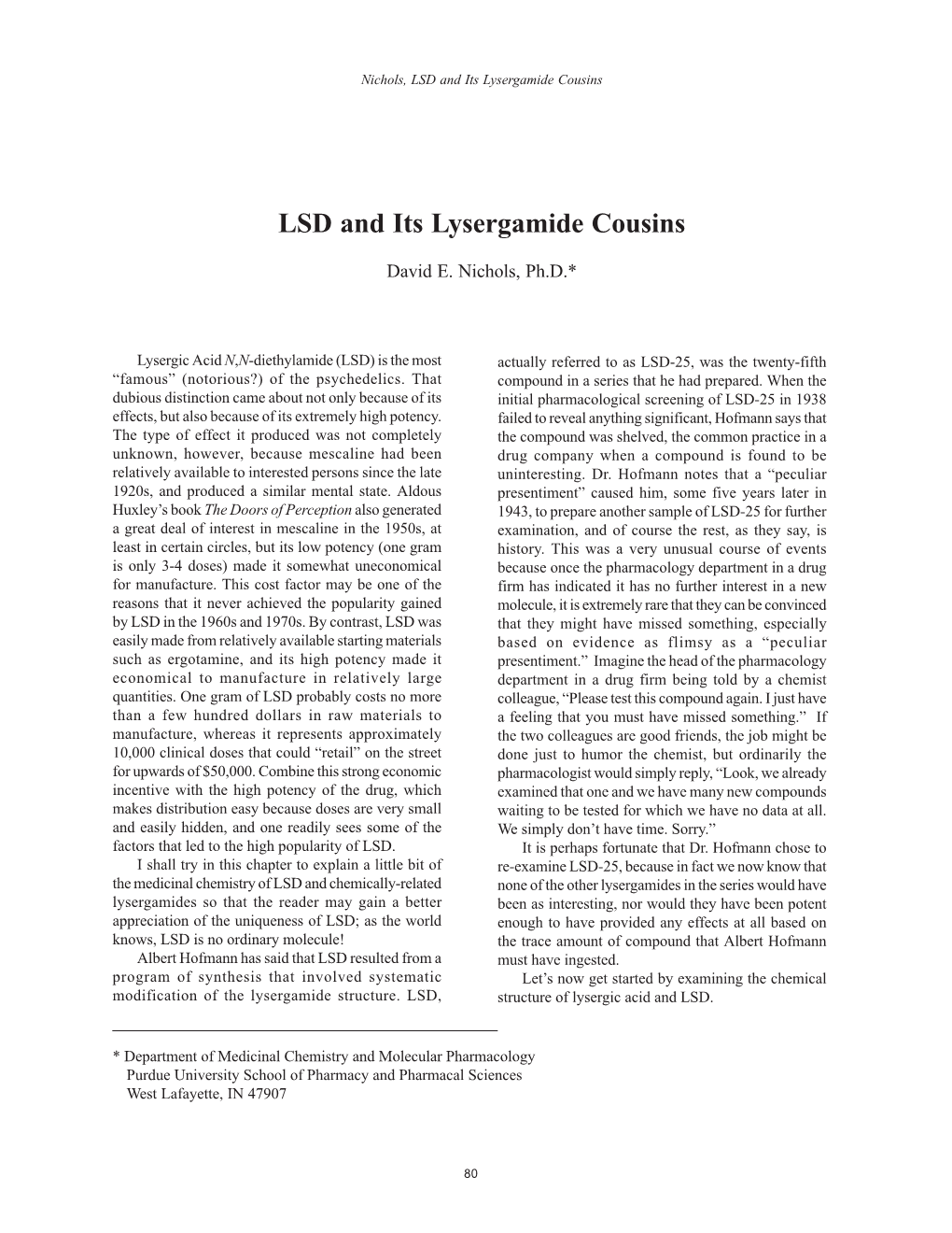 LSD and Its Lysergamide Cousins