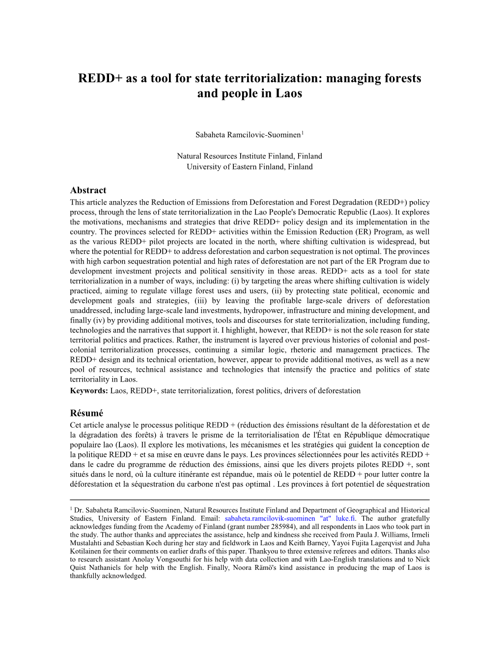 REDD+ As a Tool for State Territorialization: Managing Forests and People in Laos