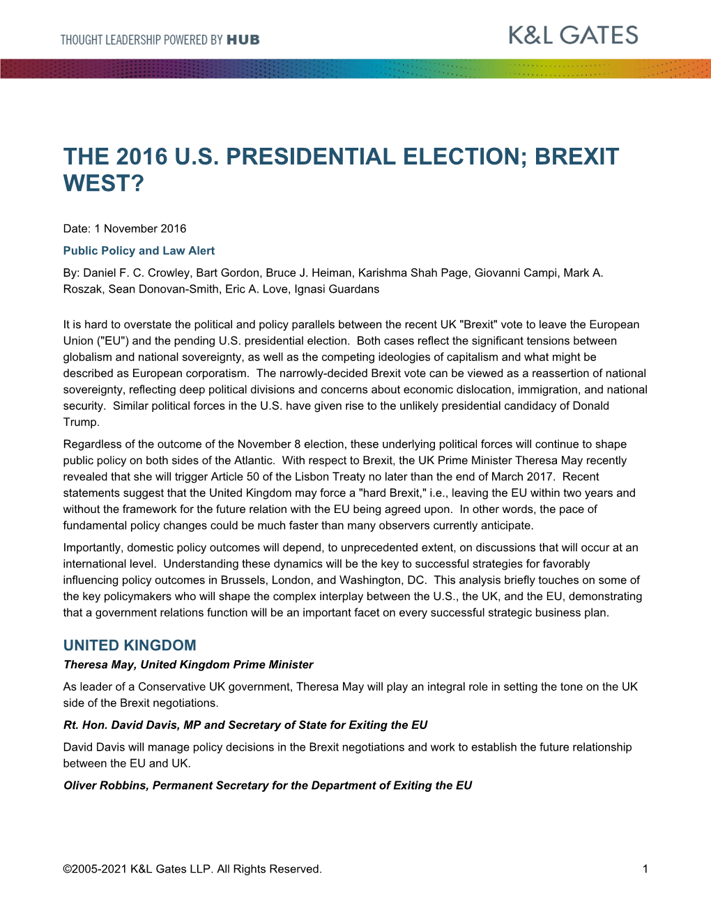 The 2016 U.S. Presidential Election; Brexit West?