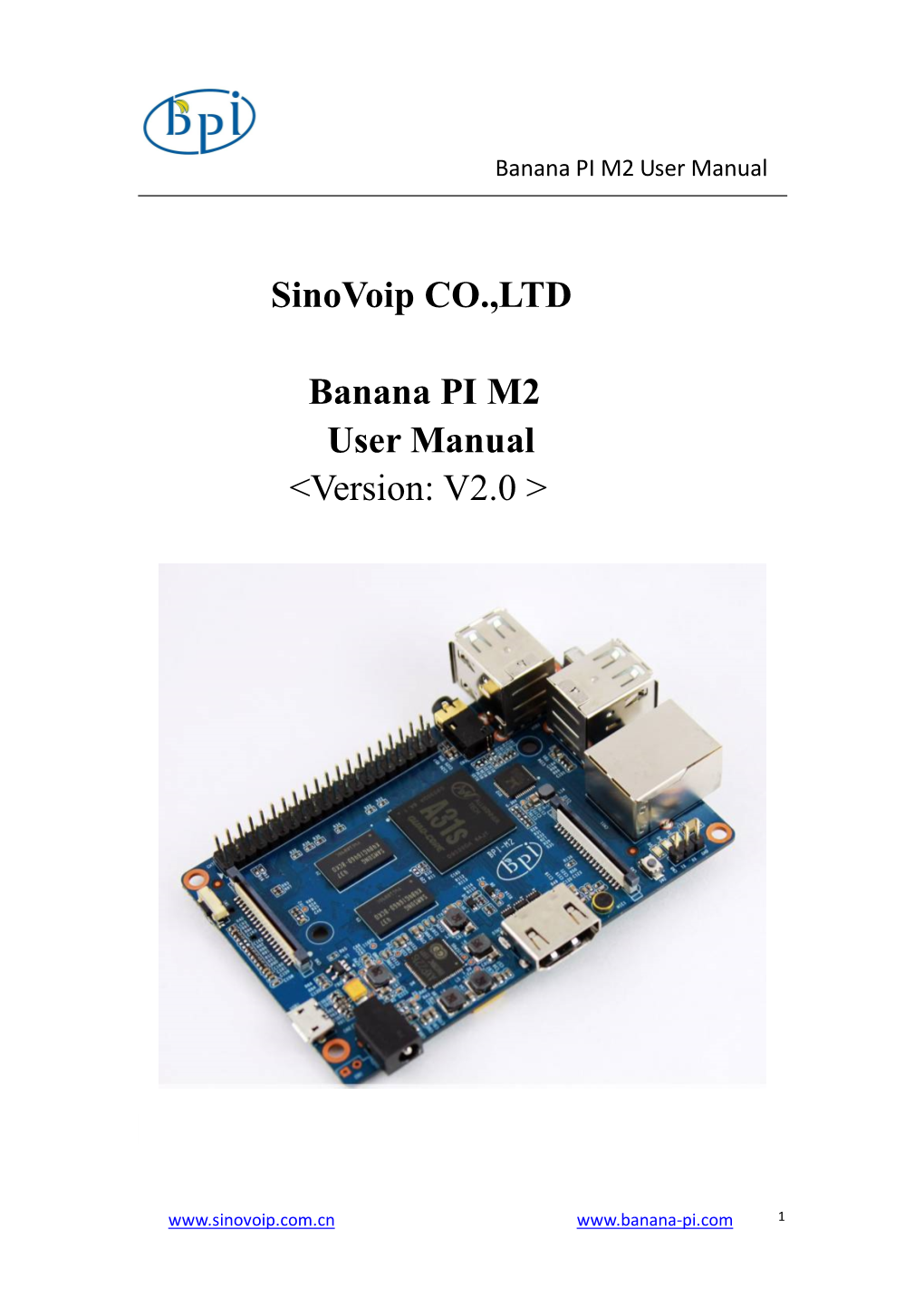 Sinovoip CO.,LTD Banana PI M2 User Manual