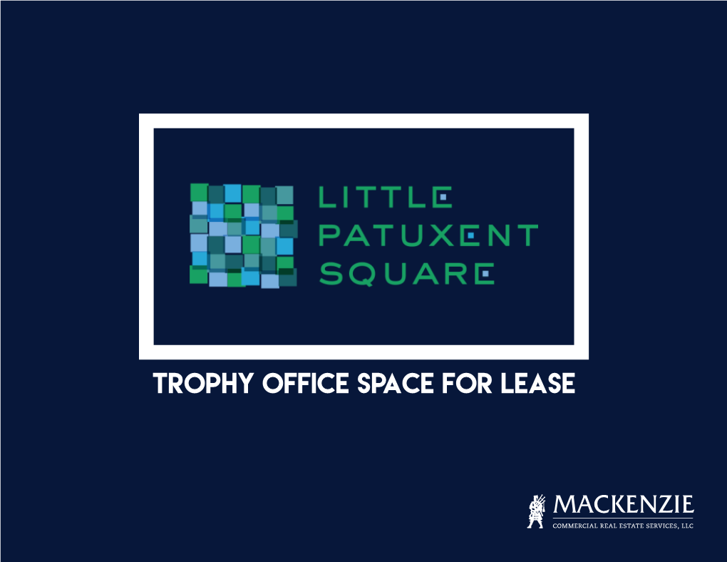 Trophy Office Space for Lease Live