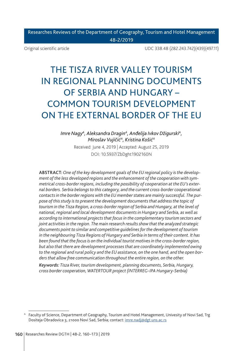 The Tisza River Valley Tourism in Regional Planning Documents of Serbia and Hungary – Common Tourism Development on the External Border of the Eu