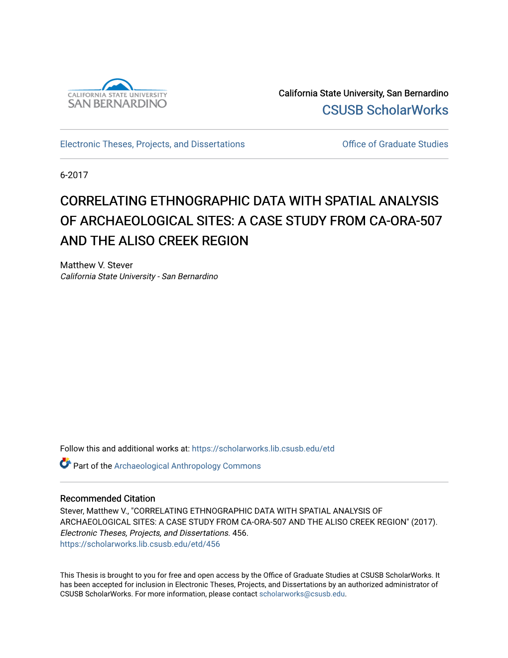 Correlating Ethnographic Data with Spatial Analysis of Archaeological Sites: a Case Study from Ca-Ora-507 and the Aliso Creek Region