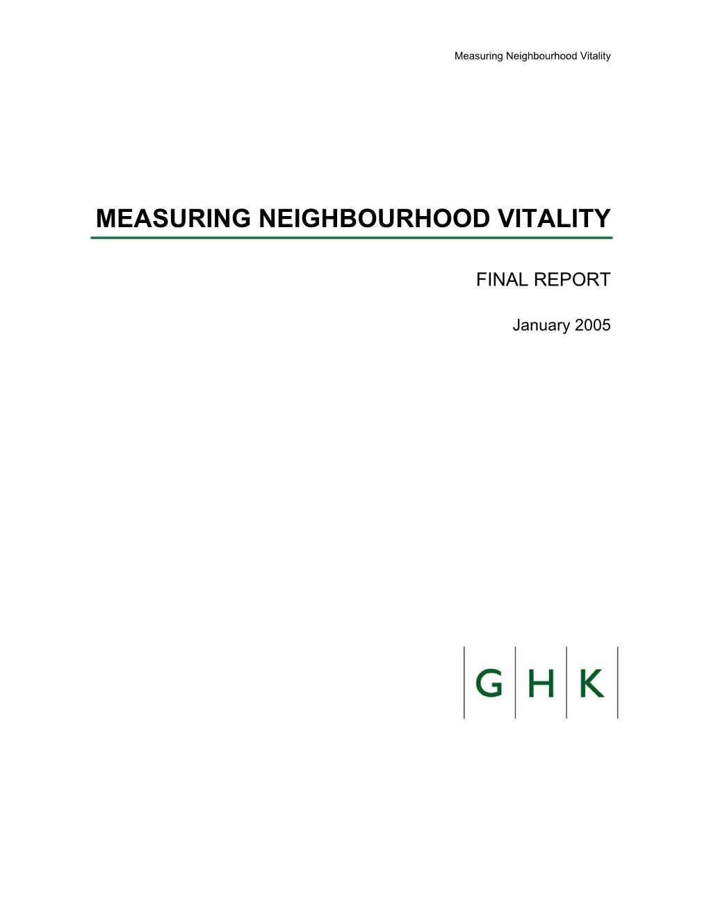 Measuring Neighbourhood Vitality