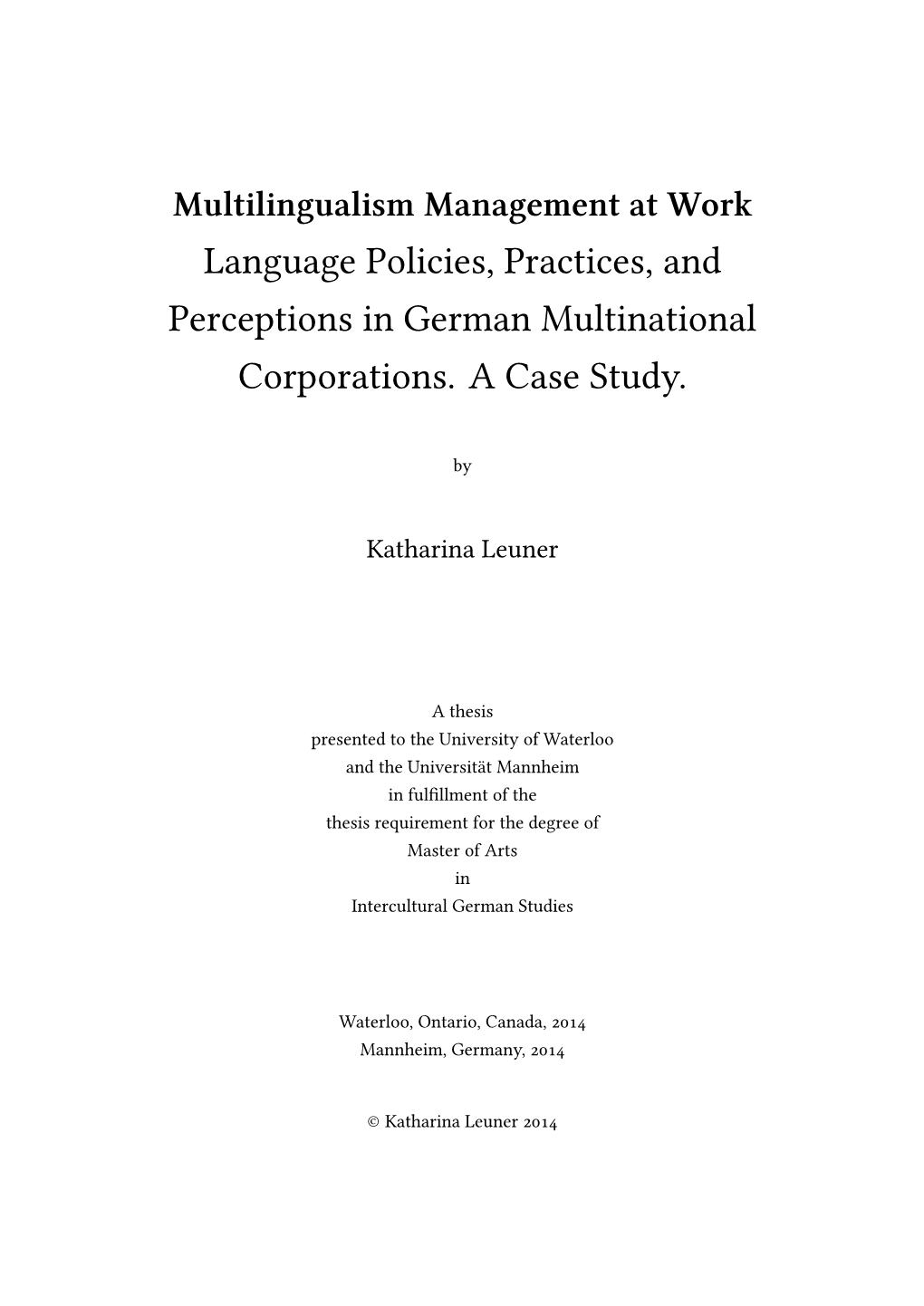 Language Policies, Practices, and Perceptions in German Multinational Corporations