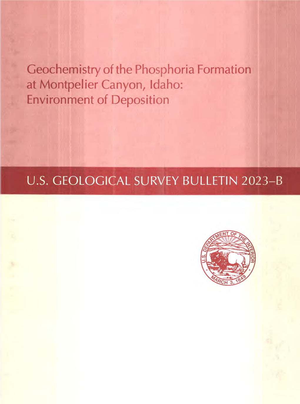 Geochemistry of the Phosphoria Formation at Montpelier Canyon, Idaho: Environment of Deposition