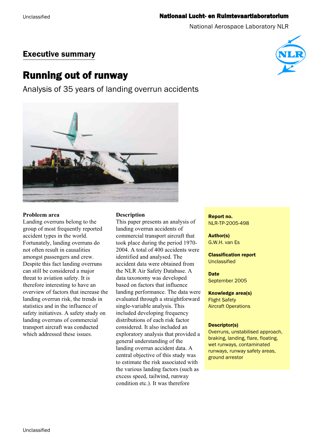 Running out of Runway Analysis of 35 Years of Landing Overrun Accidents