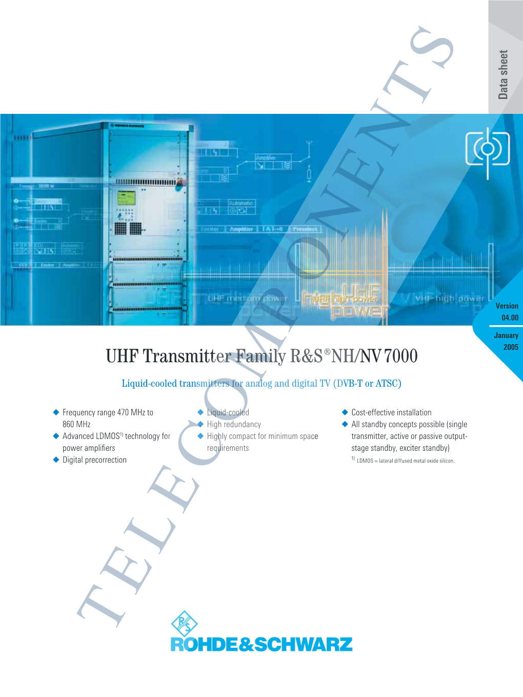 UHF Transmitter Family ¸NH/NV 7000 2005