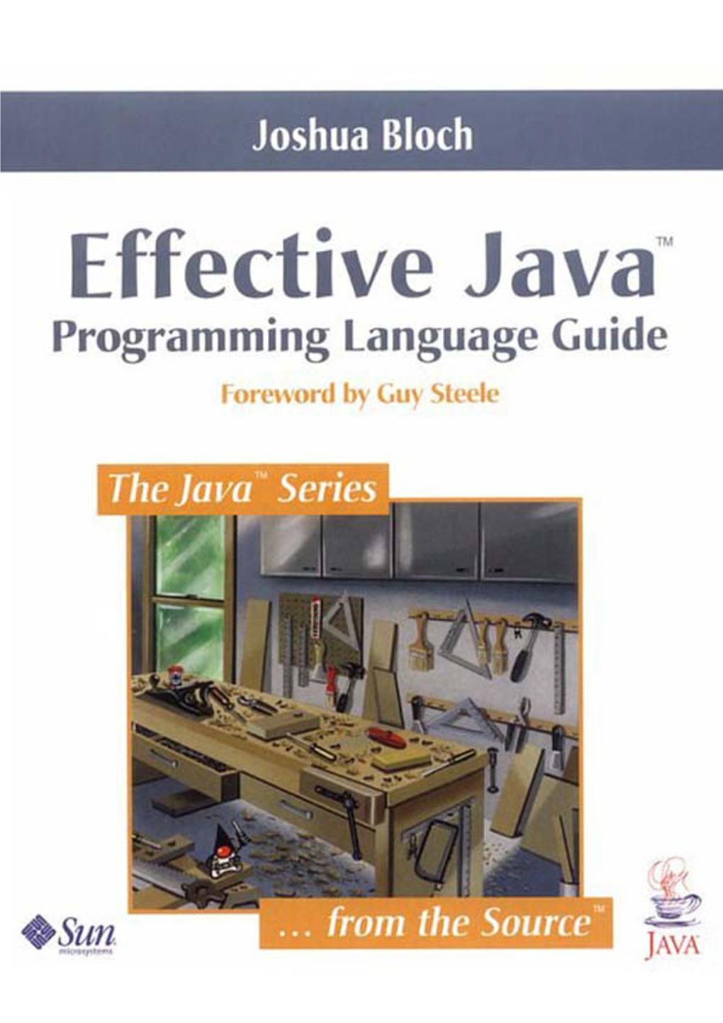 Effective Java: Programming Language Guide