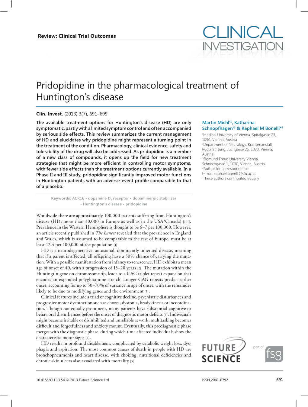Pridopidine in the Pharmacological Treatment of Huntington's Disease