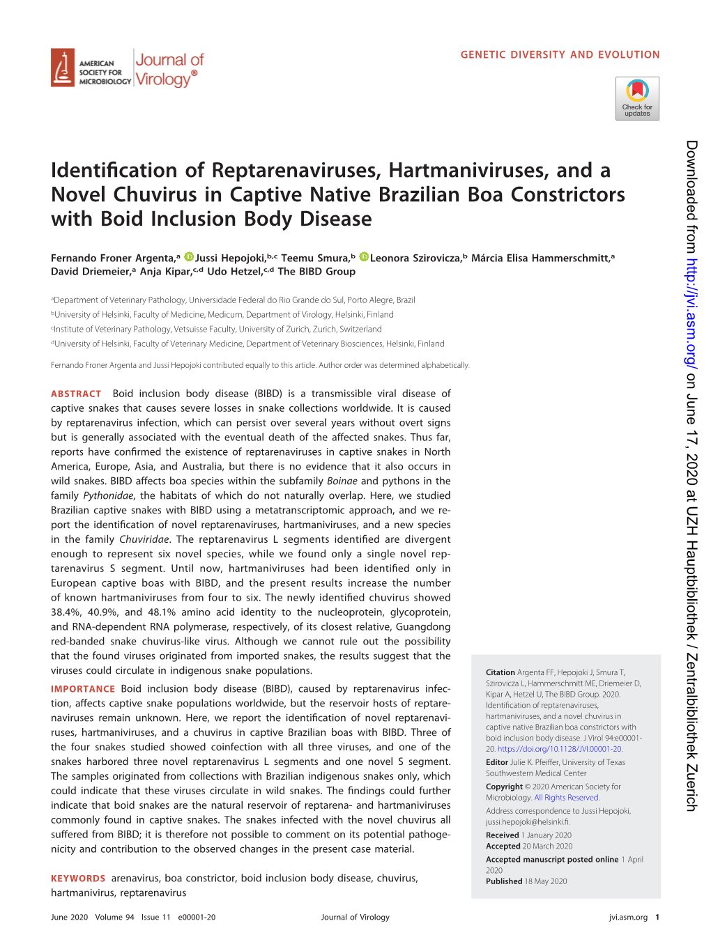 Identification of Reptarenaviruses, Hartmaniviruses, and a Novel