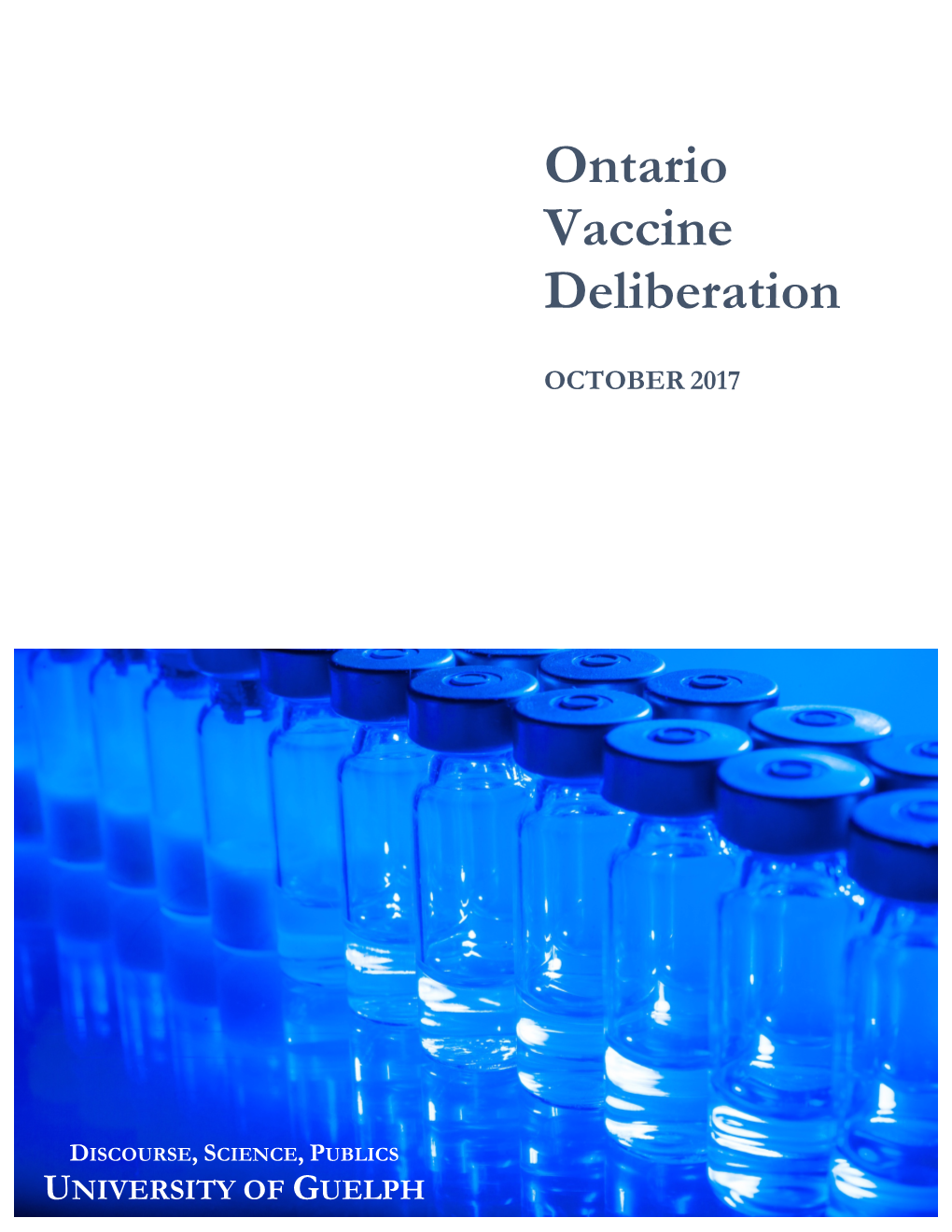 Ontario Vaccine Deliberation