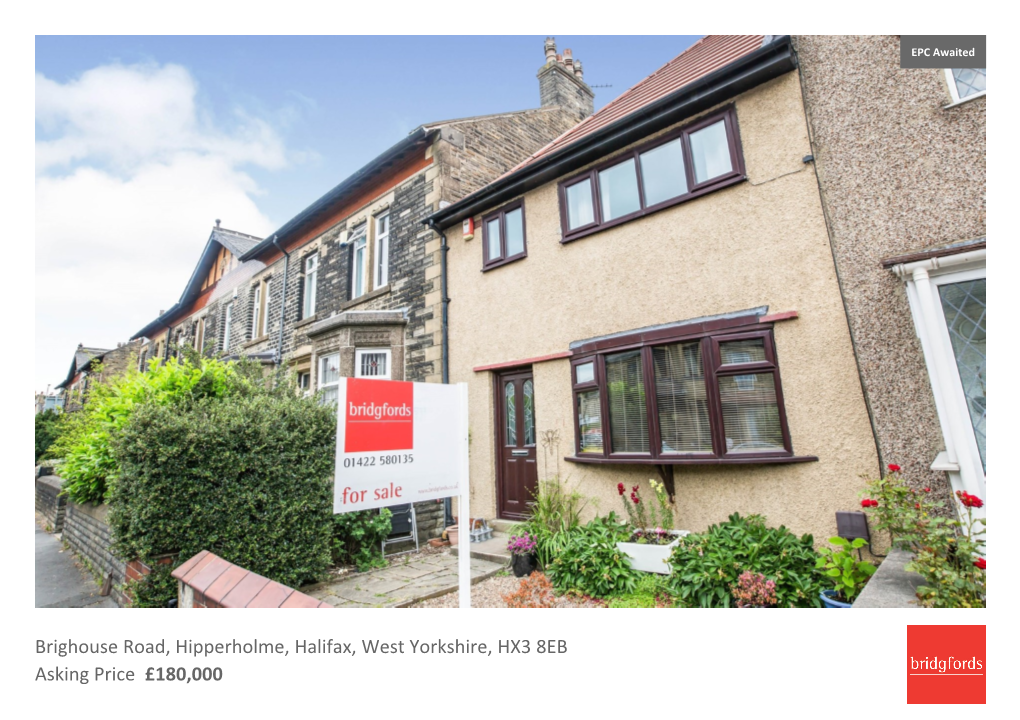 Brighouse Road, Hipperholme, Halifax, West Yorkshire, HX3 8EB Asking Price £180,000