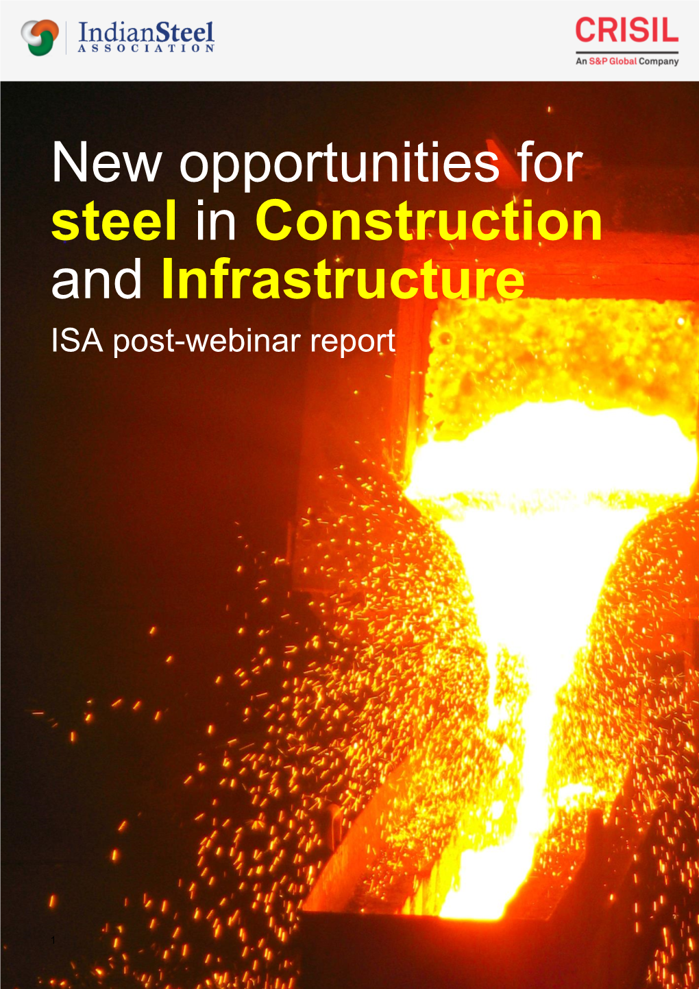 New Opportunities for Steel in Construction and Infrastructure ISA Post-Webinar Report