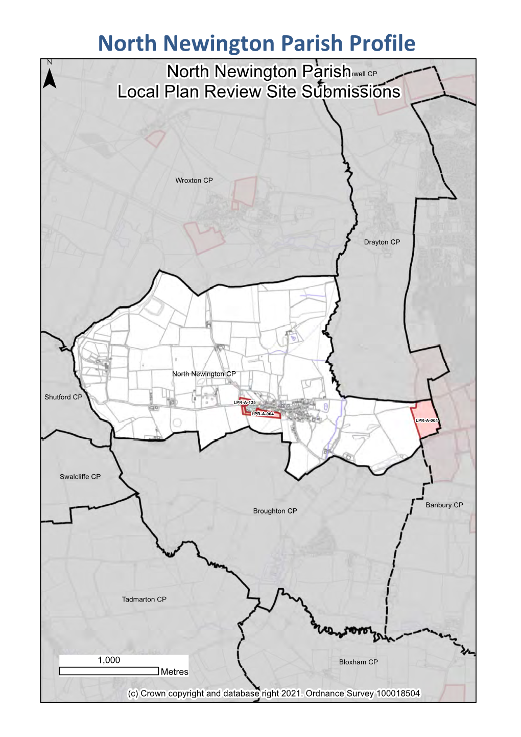 North Newington Parish Profile ¯ North Newington Parishhanwell CP Local Plan Review Site Submissions