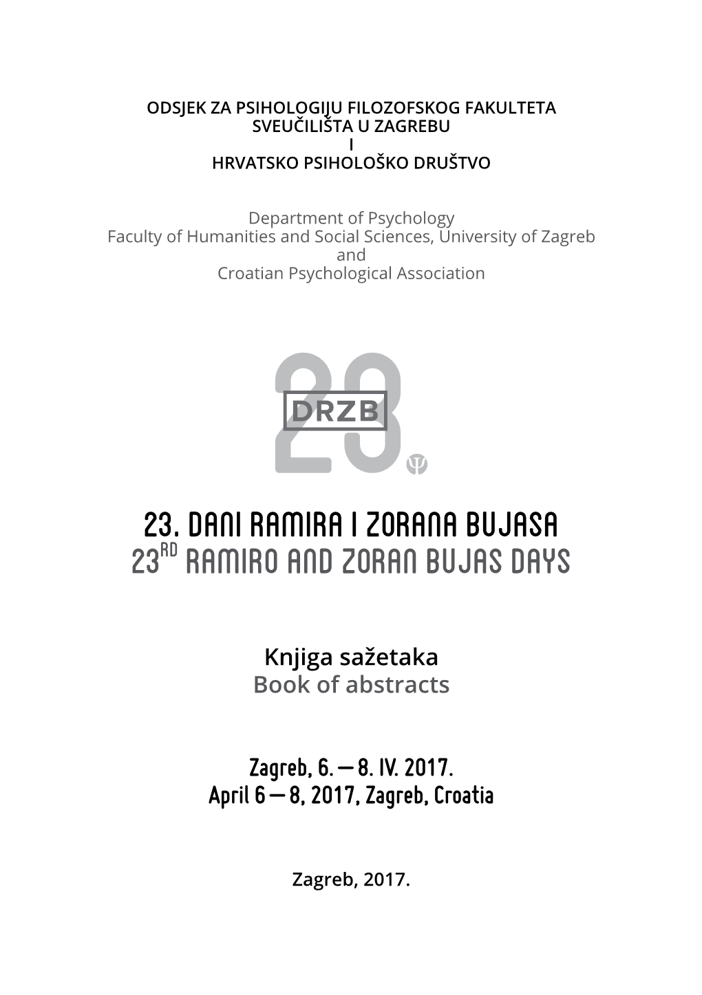 23. DANI RAMIRA I ZORANA BUJASA 23Rd Ramiro and Zoran Bujas Days