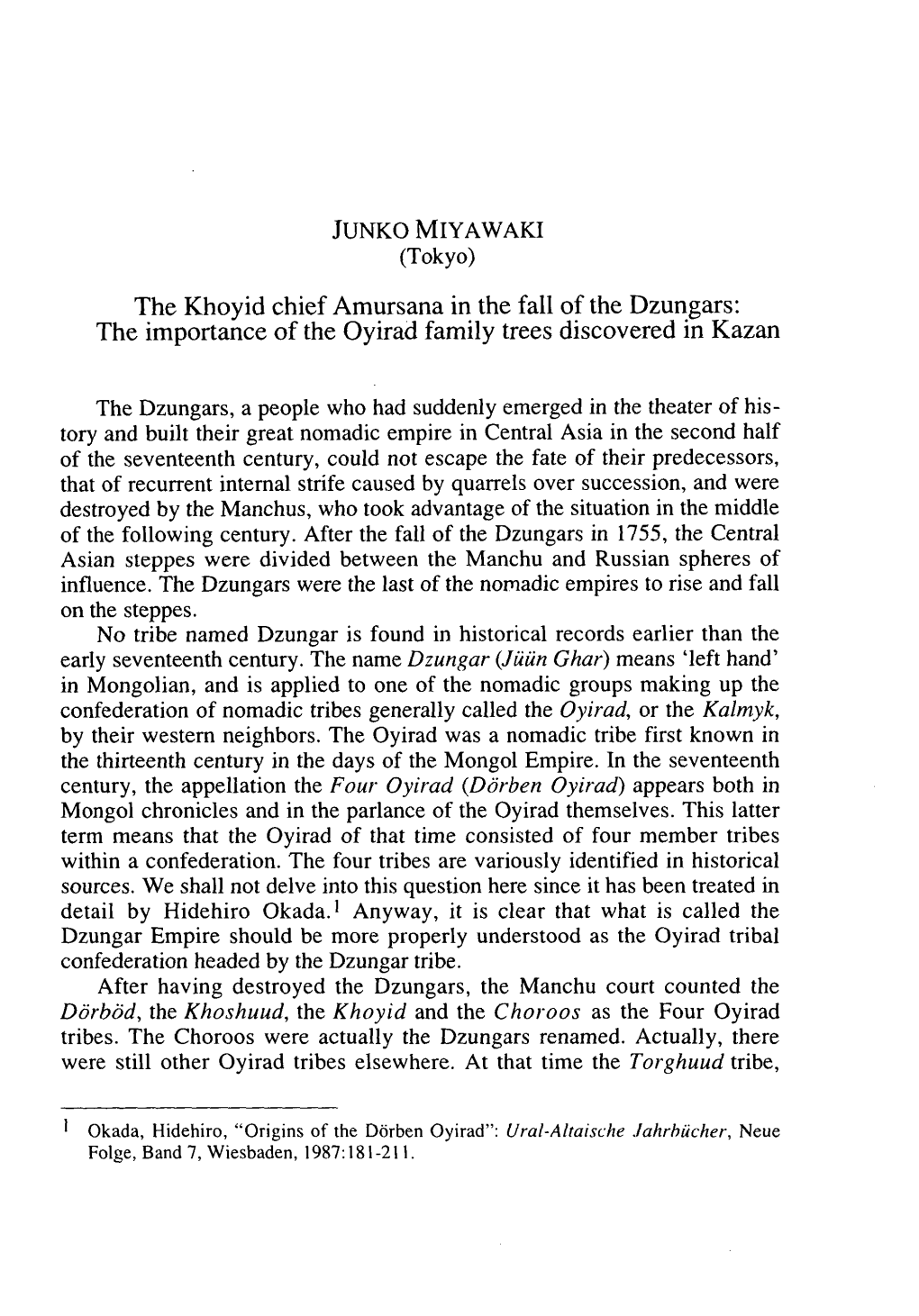 The Khoyid Chief Amursana in the Fall of the Dzungars: the Importance of the Oyirad Family Trees Discovered in Kazan