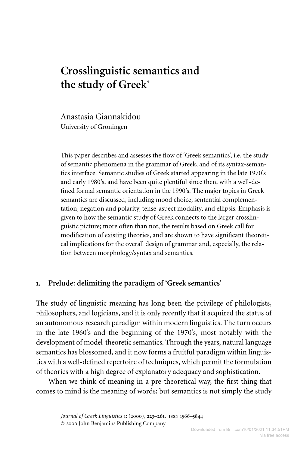 Crosslinguistic Semantics and the Study of Greek