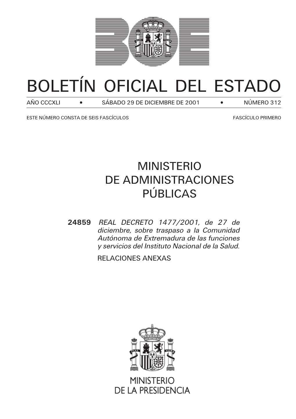 Ministerio De Administraciones P·Blicas. Suplemento Del BOE N·M. 312, Sсbado 29 De Diciembre De 2001