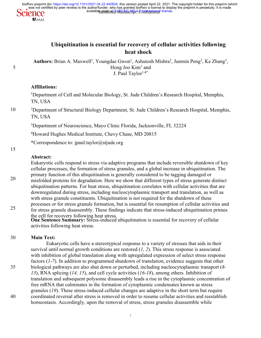 Ubiquitination Is Essential for Recovery of Cellular Activities Following Heat Shock Authors: Brian A