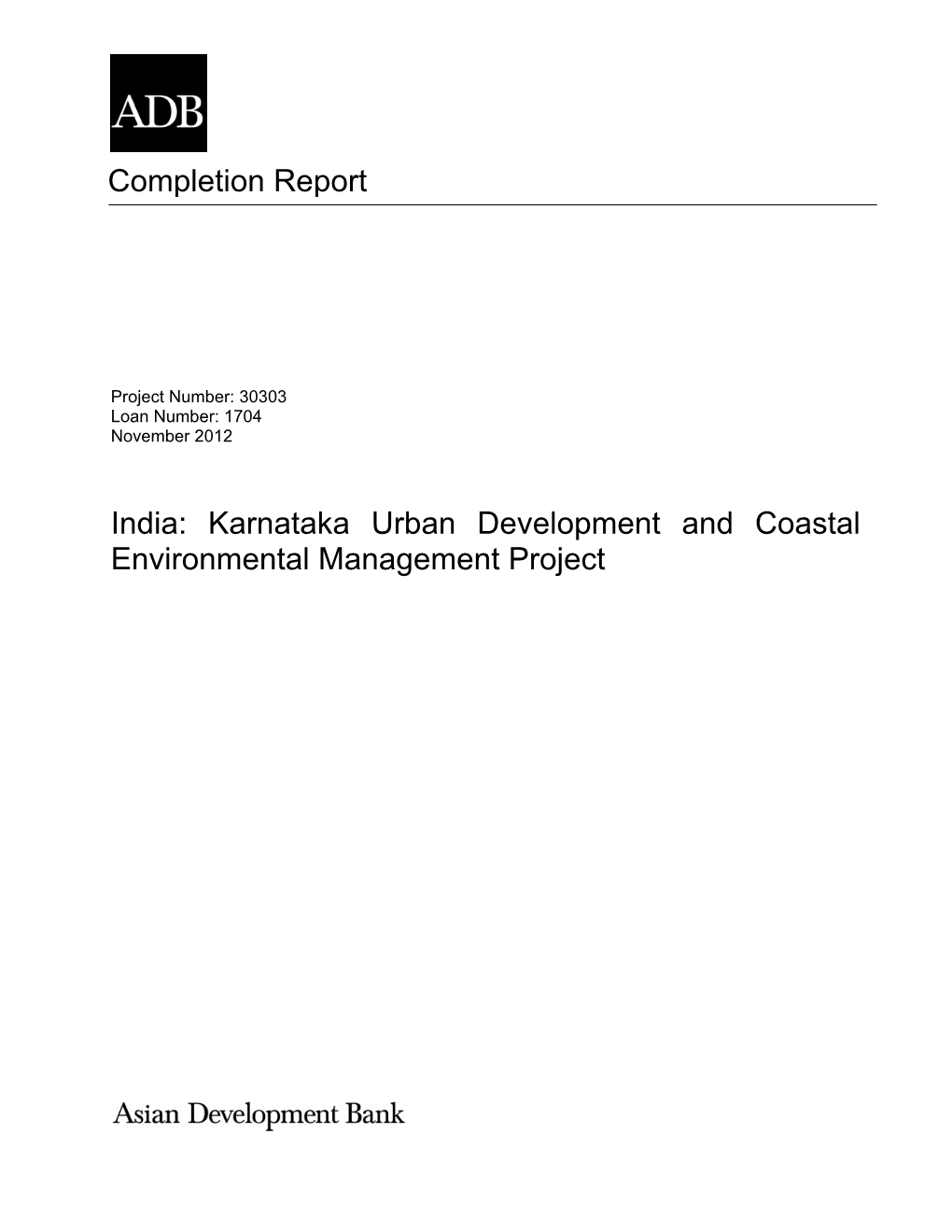 Completion Report India: Karnataka Urban Development and Coastal