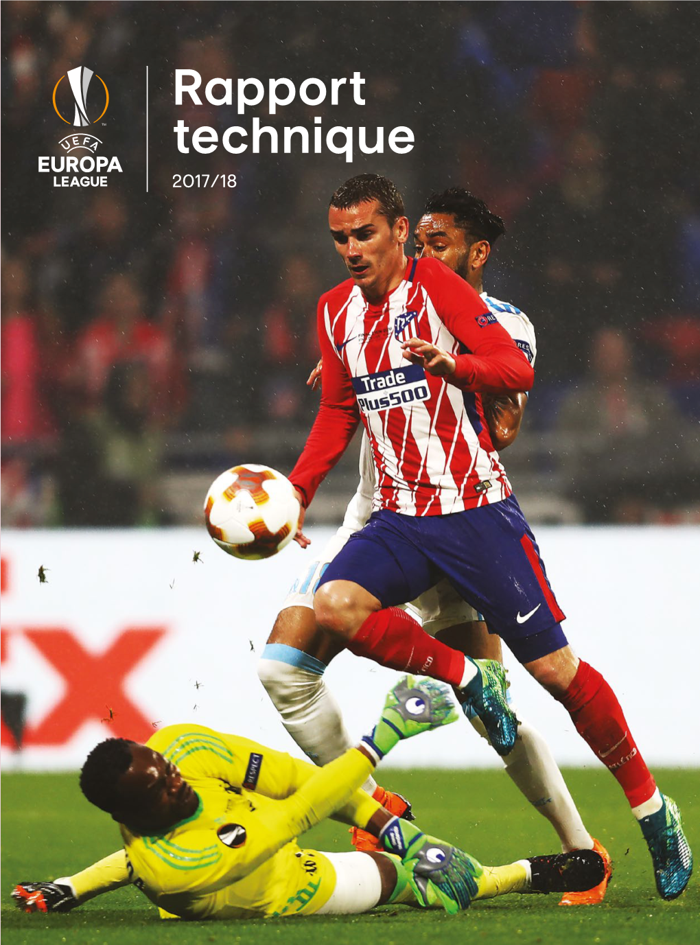 Rapport Technique De L'uefa Europa League 2017/18