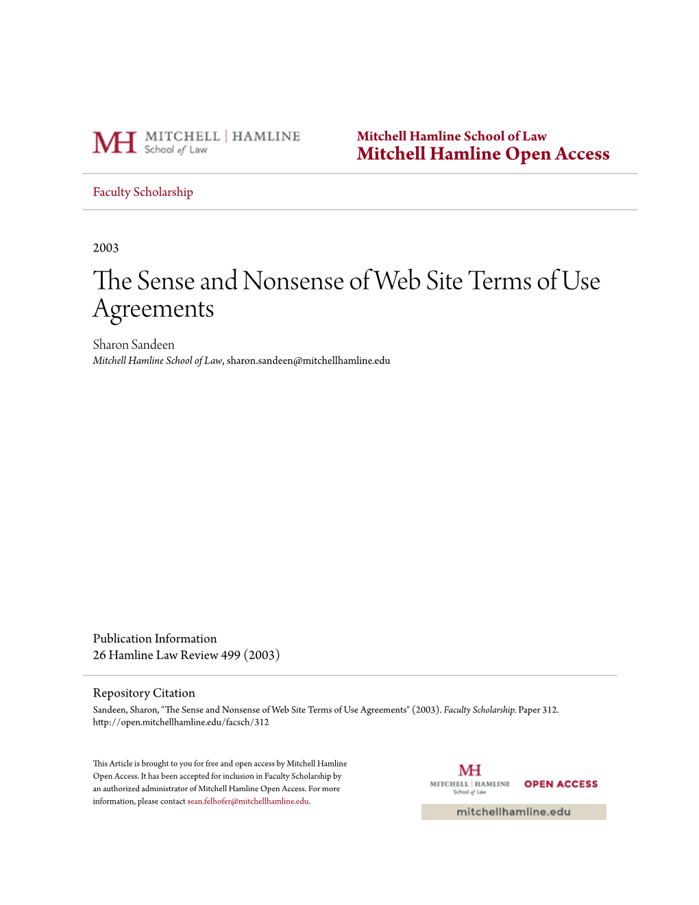 The Sense and Nonsense of Web Site Terms of Use Agreements