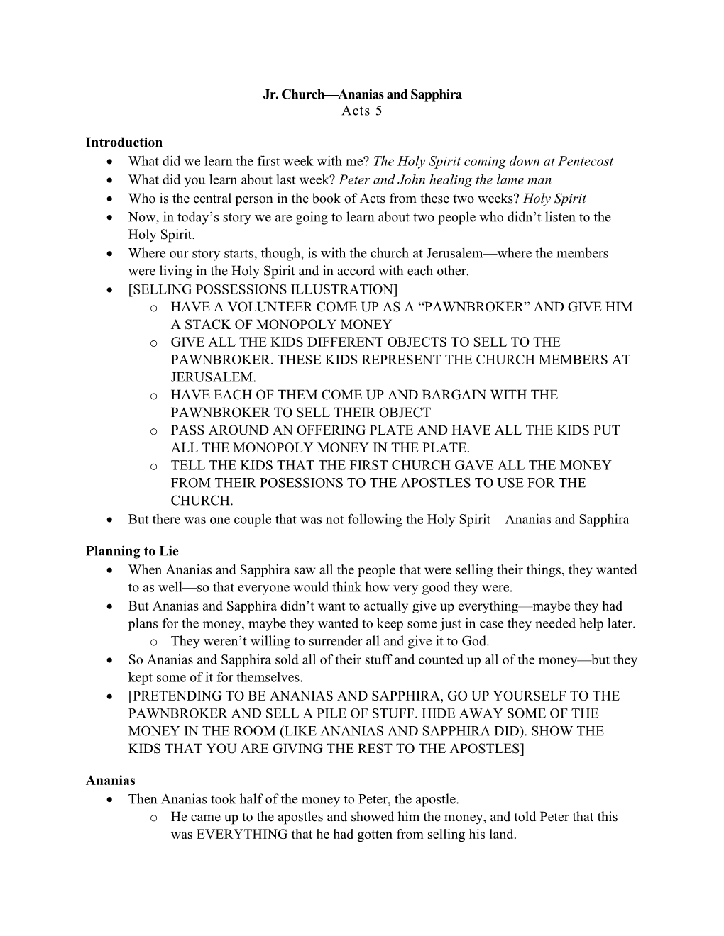 Jr. Church—Ananias and Sapphira Acts 5 Introduction • What