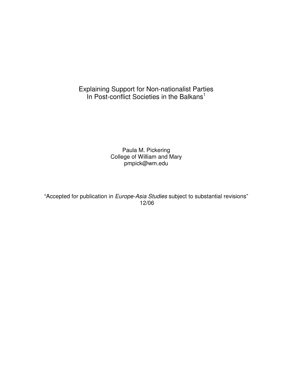 Explaining Support for Non-Nationalist Parties in Post-Conflict Societies in the Balkans 1