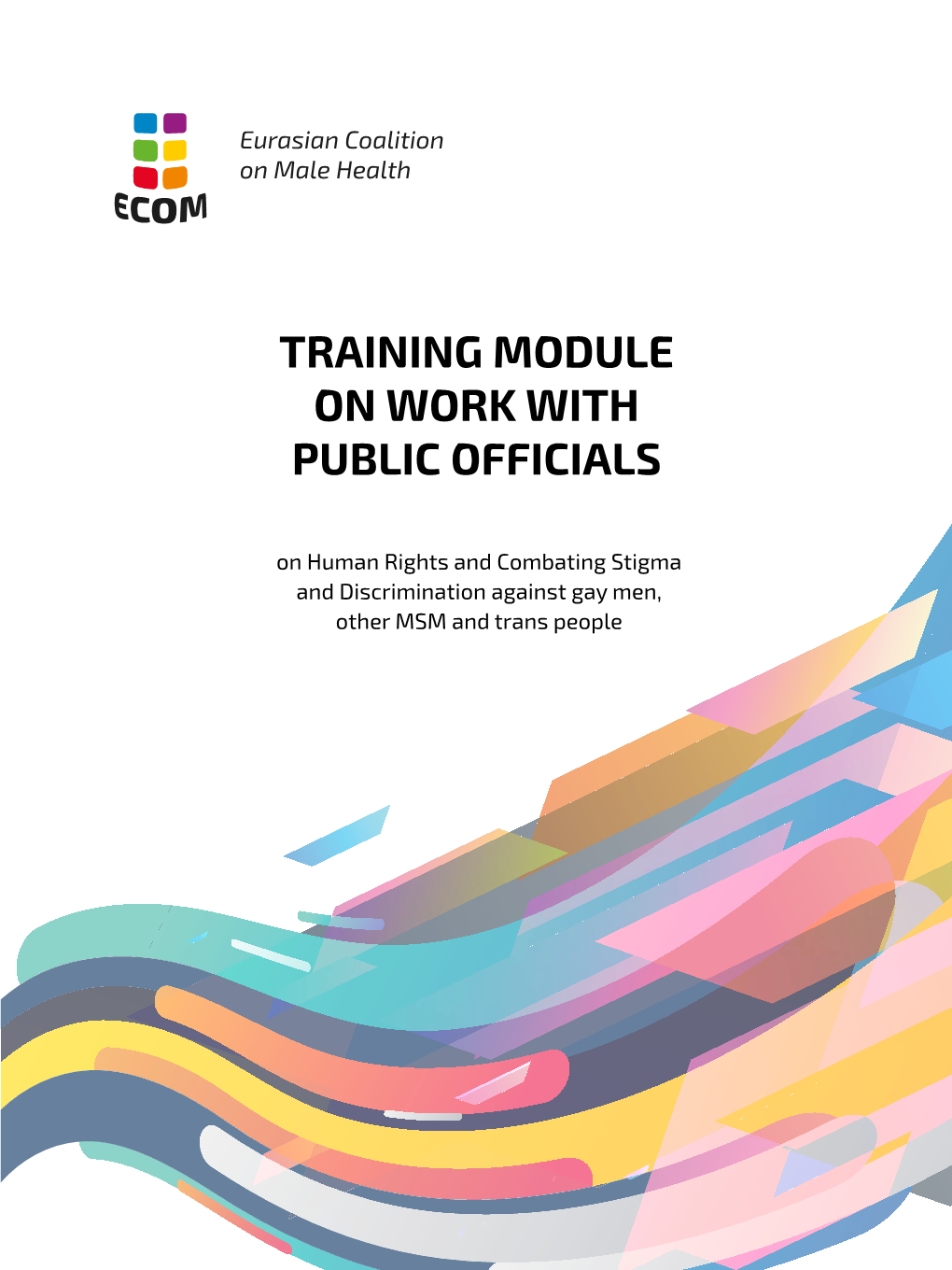 Training Module on Work with Public Officials On