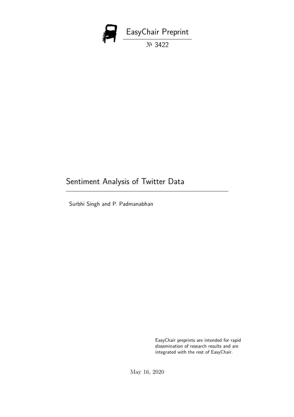 Easychair Preprint Sentiment Analysis of Twitter Data