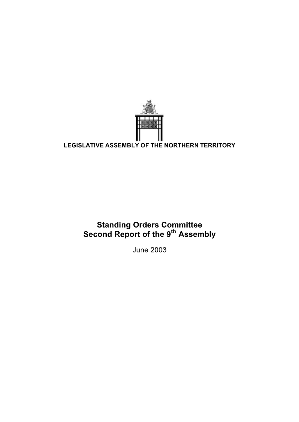 Standing Orders Committee Second Report of the 9 Assembly