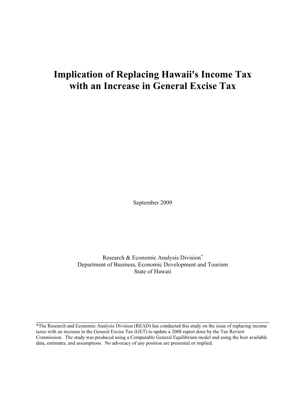 Implication of Replacing Hawaii's Income Tax with an Increase in General Excise Tax