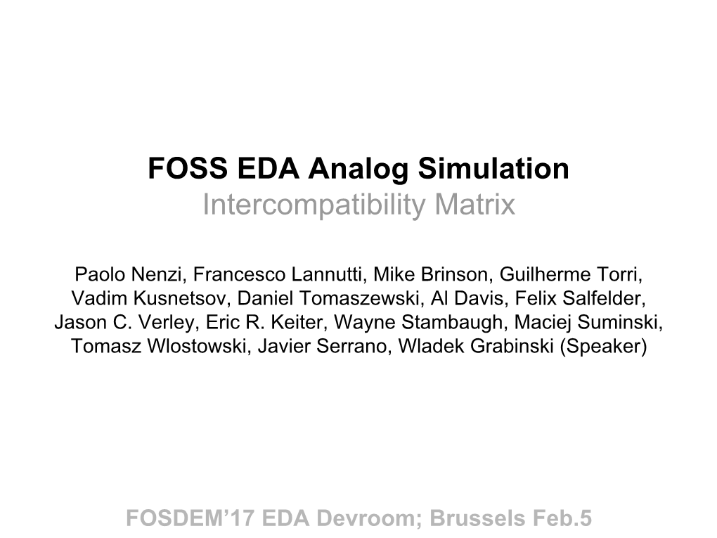 FOSS EDA Analog Simulation Intercompatibility Matrix