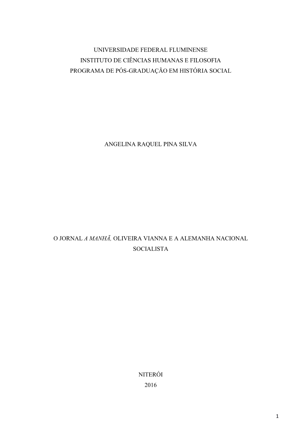 O Jornal a Manhã, Oliveira Vianna E a Alemanha Nacional Socialista