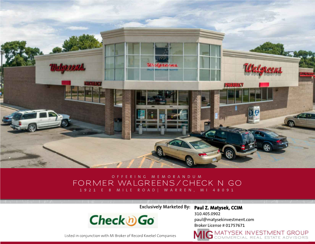 Former Walgreens/Check N Go 1921 E 8 Mile Road| Warren, Mi 48091