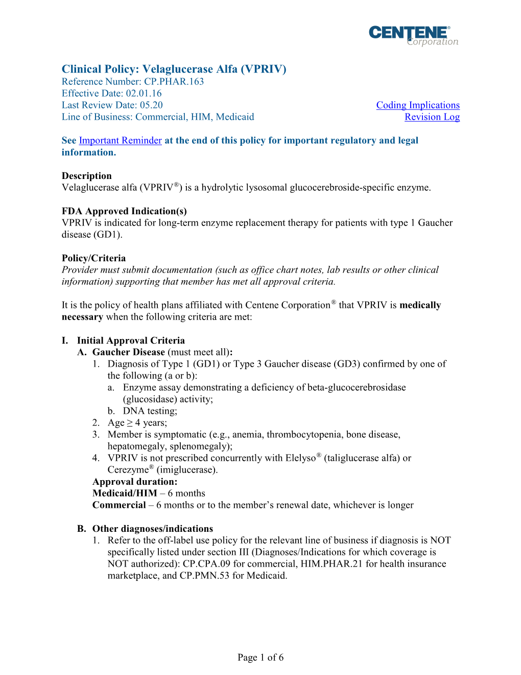 Velaglucerase Alfa (VPRIV)