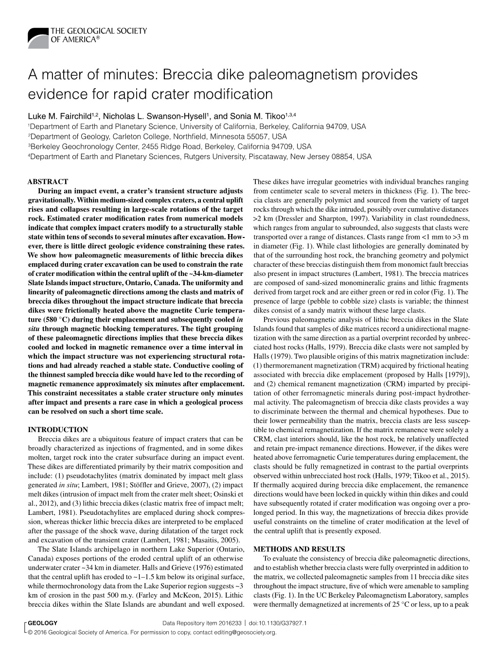 Breccia Dike Paleomagnetism Provides Evidence for Rapid Crater Modification