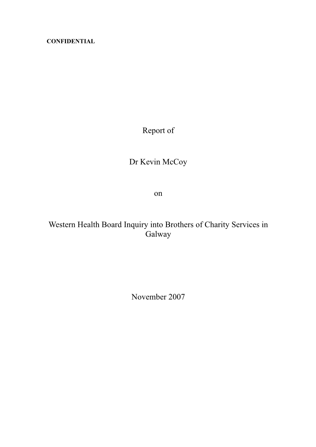 Report of Dr Kevin Mccoy on Western Health Board Inquiry Into Brothers