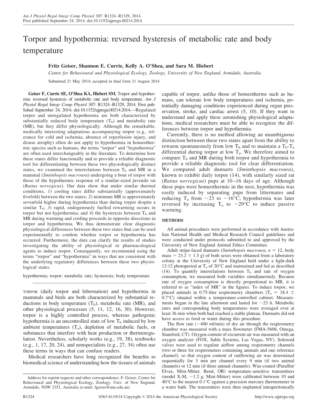 Torpor and Hypothermia: Reversed Hysteresis of Metabolic Rate and Body Temperature