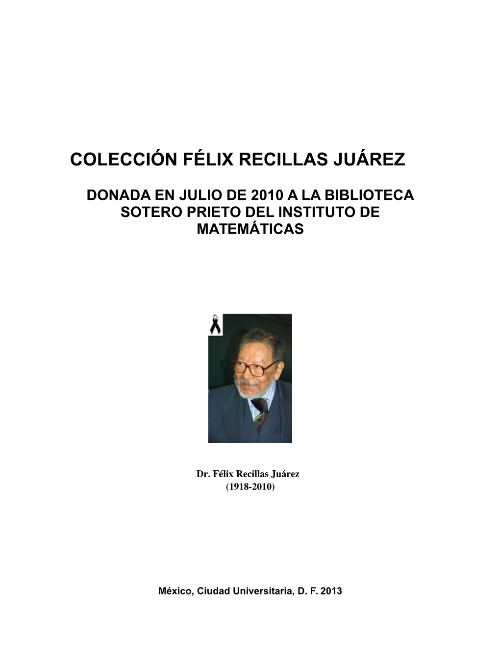 Colección Félix Recillas Juárez