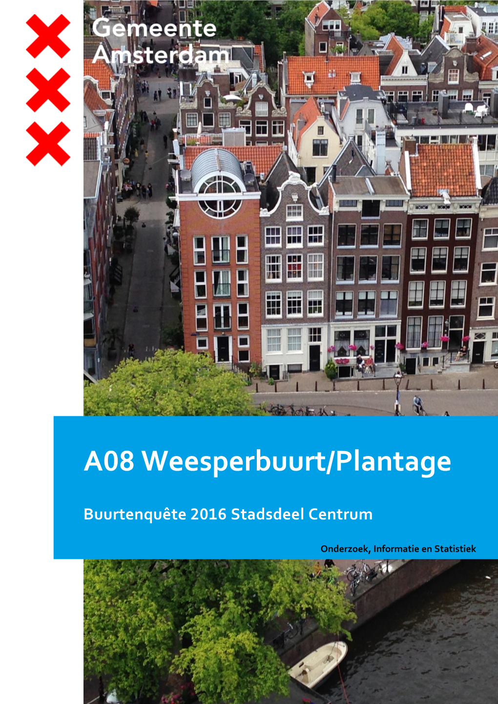 A08 Weesperbuurt/Plantage