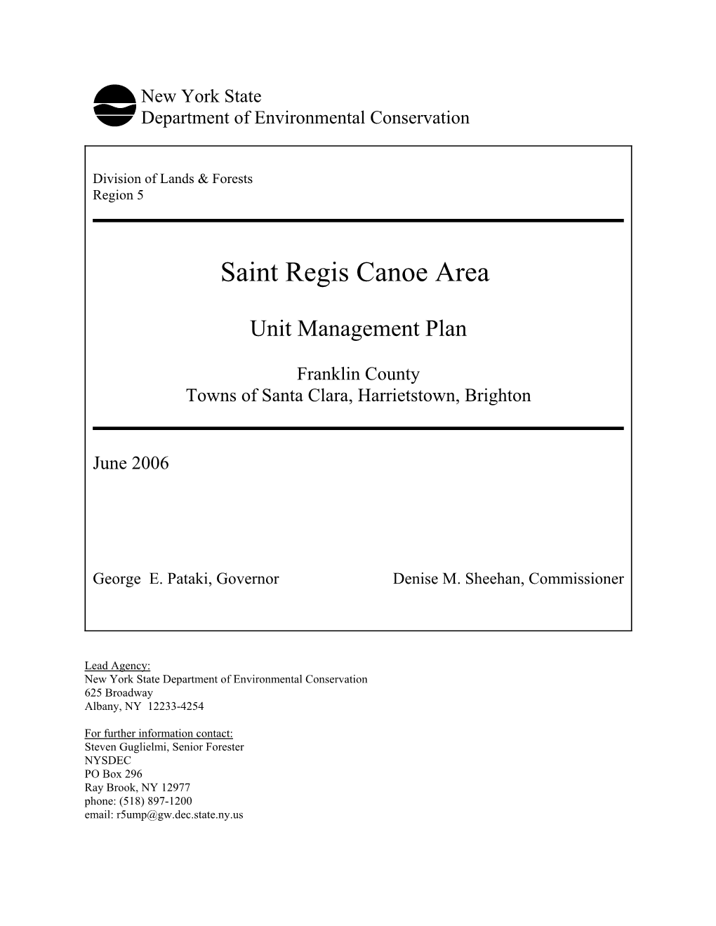 ST. REGIS CANOE AREA UNIT MANAGEMENT PLAN May 11, 2006
