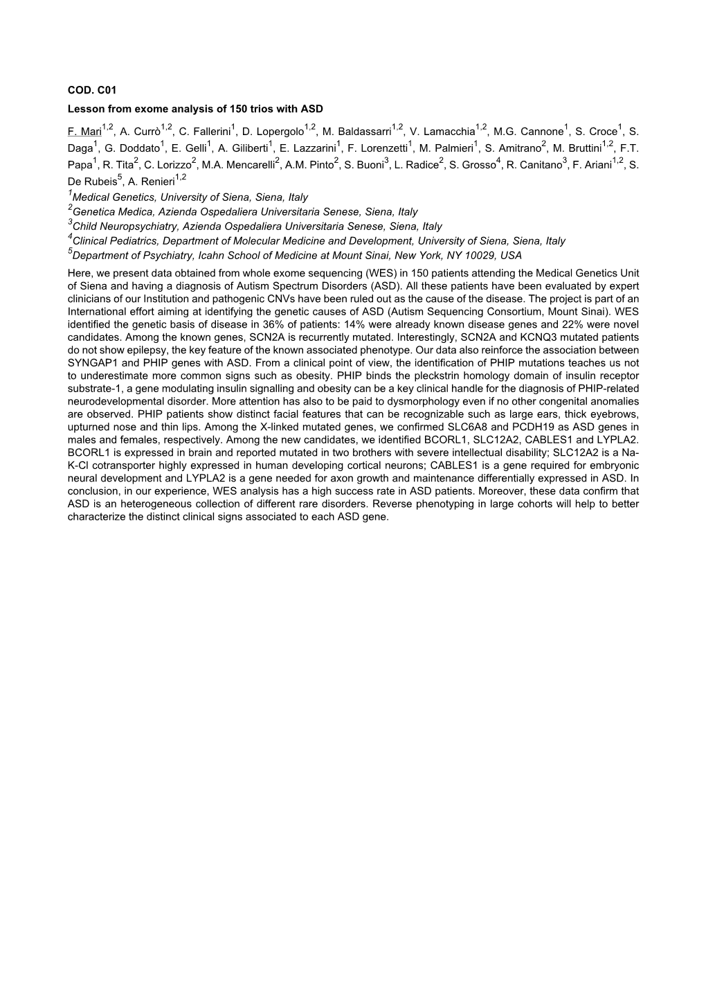 COD. C01 Lesson from Exome Analysis of 150 Trios with ASD F