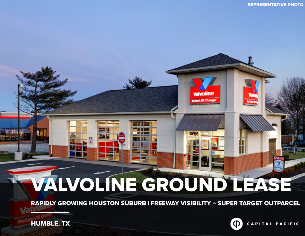 Valvoline Ground Lease Rapidly Growing Houston Suburb | Freeway Visibility – Super Target Outparcel