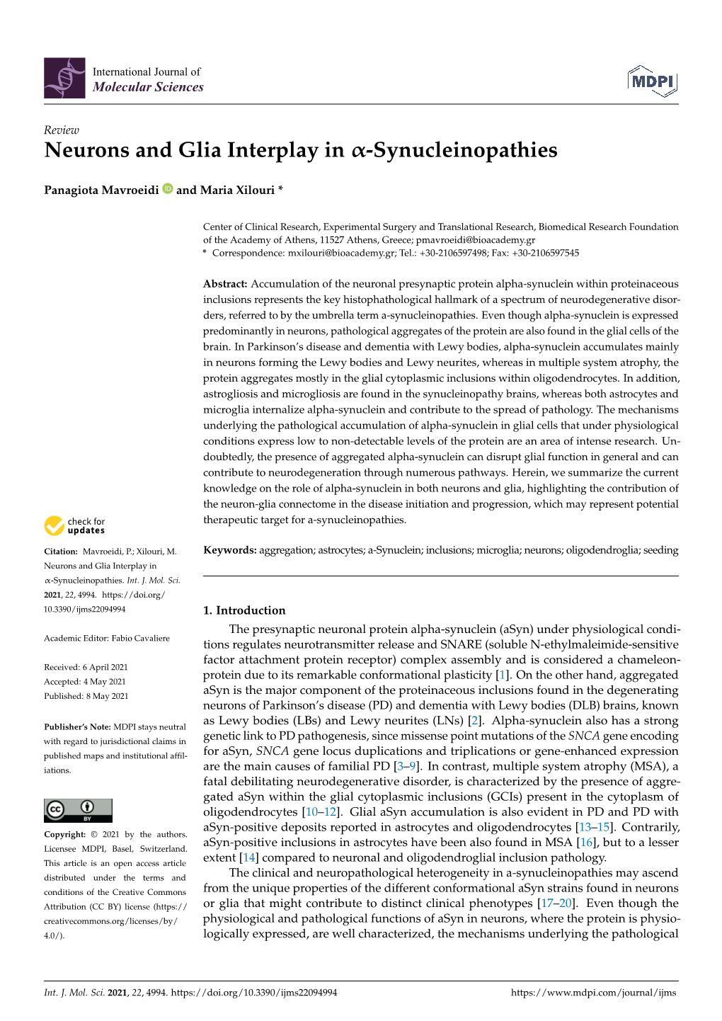 Neurons and Glia Interplay in -Synucleinopathies