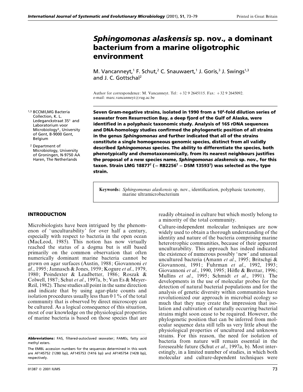 Sphingomonas Alaskensis Sp. Nov., a Dominant Bacterium from a Marine Oligotrophic Environment